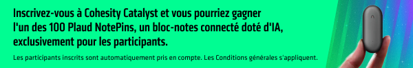 Inscrivez-vous à Cohesity Catalyst et vous pourriez gagner l’un des 100 Plaud NotePins, un bloc-notes connecté doté d’IA, exclusivement pour les participants.   Les participants inscrits sont automatiquement pris en compte. Les Conditions générales s’appliquent. 
